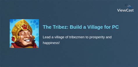The Tribez: Build a Village on Windows PC Download .